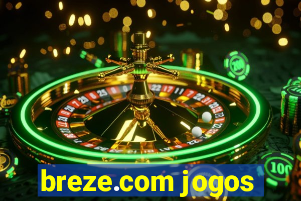 breze.com jogos